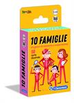 CLEMENTONI CARTE 10 FAMIGLIE 16172